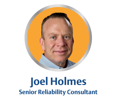 "Reliability Is an Evolution and Journey…It’s a Process, but You Can Certainly Get Big Benefits From Even Small Steps."